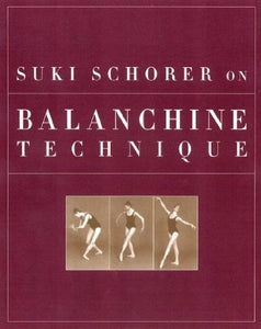 Suki Schorer on Balanchine Technique - Just Ballet